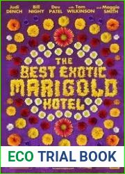 The Best Exotic Marigold Hotel