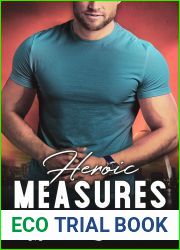 Heroic Measures (Blackbridge Security, #6)