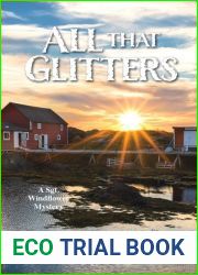All That Glitters (Sgt. Windflower Mysteries #13)