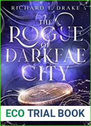 The Rogue of Darkfae City