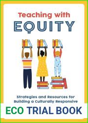 Teaching with Equity: Strategies and Resources for Building a Culturally Responsive and Race-Conscious Classroom