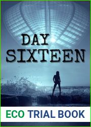 Day Sixteen: A Supernatural Thriller