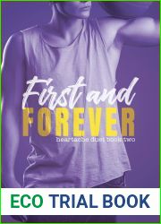 First and Forever (Heartache Duet, #2)