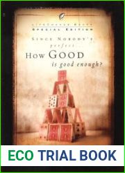 How Good is Good Enough?