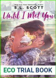 Until I Met You