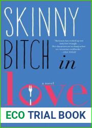 Skinny Bitch in Love