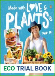 Made with Love and Plants: Simple and Delicious Plant-Based Recipes