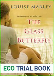 The Glass Butterfly