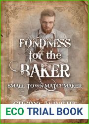 Fondness for the Baker (Small Town Matchmaker #2)