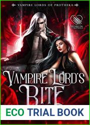 Vampire Lord|s Bite (Vampire Lords of Protheka #1)