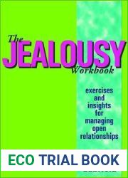 The Jealousy Workbook: Exercises and Insights for Managing Open Relationships