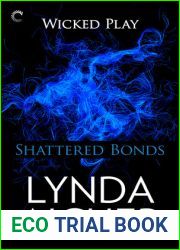 Shattered Bonds (Wicked Play, #7)