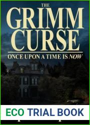 Once Upon a Time is Now (The Grimm Curse, #1)