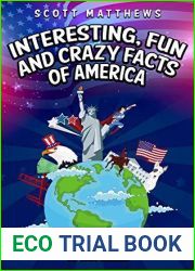 Interesting, Fun and Crazy Facts of America - The Knowledge Encyclopedia To Win Trivia