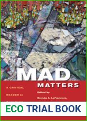 Mad Matters: A Critical Reader for Canadian Mad Studies