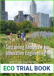 Sustaining Tomorrow Via Innovative Engineering