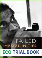Failed Masculinities: The Men in Satyajit Ray|s Films