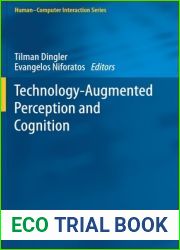 Technology-Augmented Perception and Cognition (Human-Computer Interaction Series)