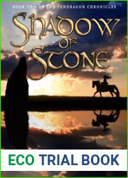 Shadow of Stone (The Pendragon Chronicles, #2)