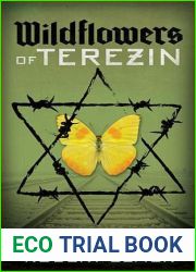 Wildflowers of Terezin