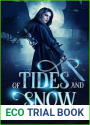 Of Tides and Snow