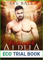 Hot-Blooded Alpha (Cold-Blooded Alpha, #2)