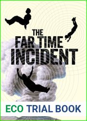 The Far Time Incident (The Incident Series, #1)