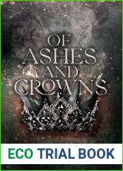 Of Ashes and Crowns (Darkness and Fire #3)