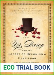 Mr. Darcy and the Secret of Becoming a Gentleman