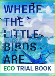 Where the Little Birds Are (Little Bird Duet #2)