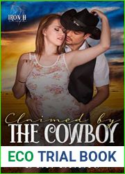Claimed by A Cowboy: Iron H Ranch