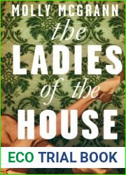 The Ladies of the House