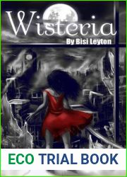 Wisteria (Wisteria, #1)