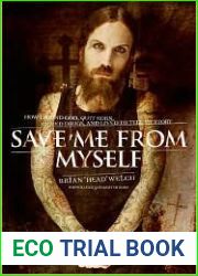 Save Me from Myself: How I Found God, Quit Korn, Kicked Drugs, and Lived to Tell My Story