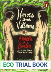 Heroes and Villains
