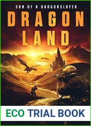 Dragon Land (Son of a Dragonslayer #3)
