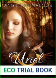 Uriel (The Hallowed Chronicles, #1)