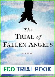 The Trial of Fallen Angels