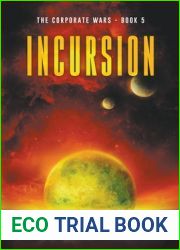Incursion (The Corporate Wars)