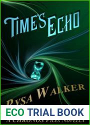 Time|s Echo (The Chronos Files #1.5)