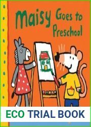 Maisy Goes to Preschool: A Maisy First Experiences Book