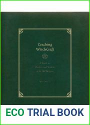 Teaching WitchCraft: A Guide for Teachers and Students of the Old Religion