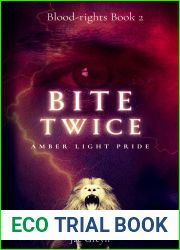 Bite Twice (Blood-rights, #2)