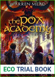 The Pox Academy (Dragon Maker Prophecy, #1)
