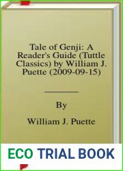 Tale of Genji: A Reader|s Guide (Tuttle Classics) by William J. Puette (2009-09-15)