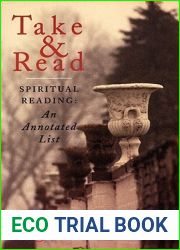 Take and Read: Spiritual Reading (An Annotated List)