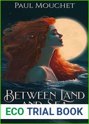 Between Land and Sea: A Little Mermaid Retelling