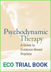 Psychodynamic Therapy: A Guide to Evidence-Based Practice