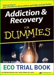 Addiction and Recovery For Dummies