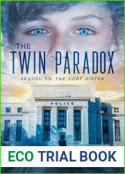 The Twin Paradox: Sequel to The Lost Sister (The Lost Sister series Book 2)